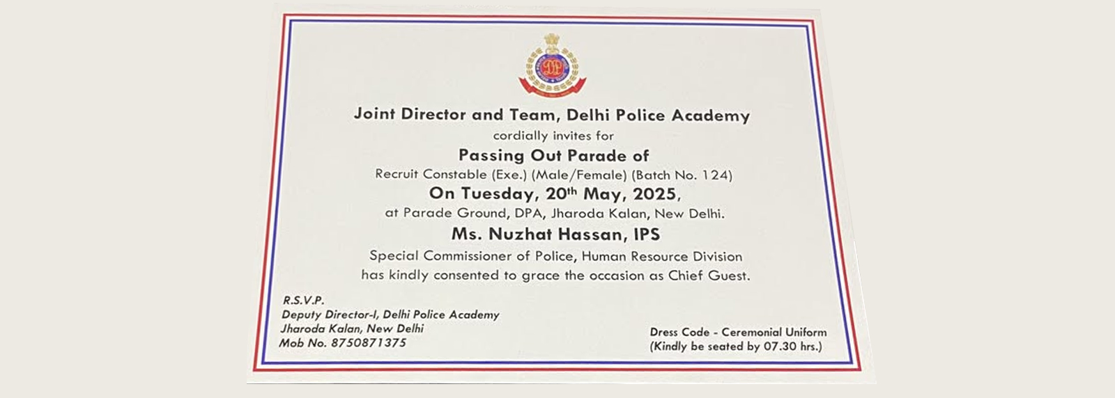 Invitation by Delhi Police on Passing Out Parade
